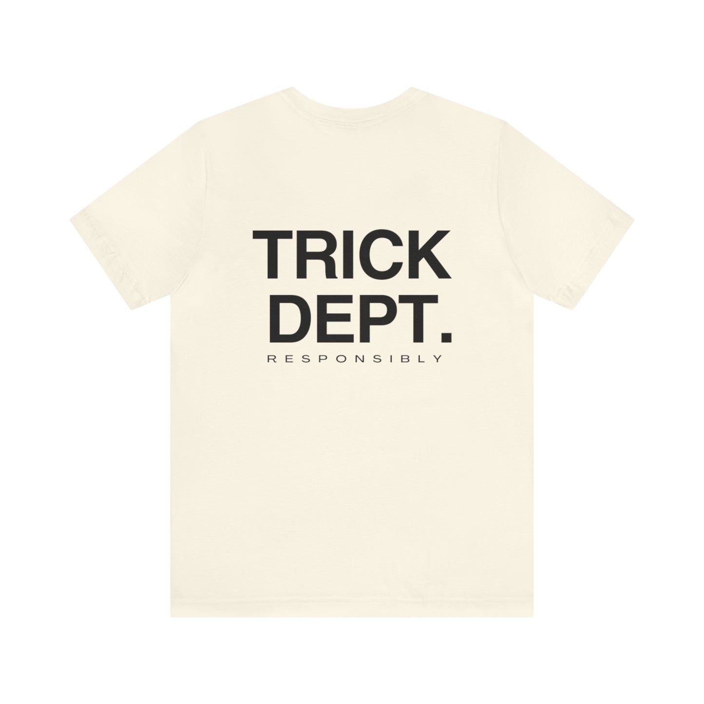 Trick'n  Dept. Tee