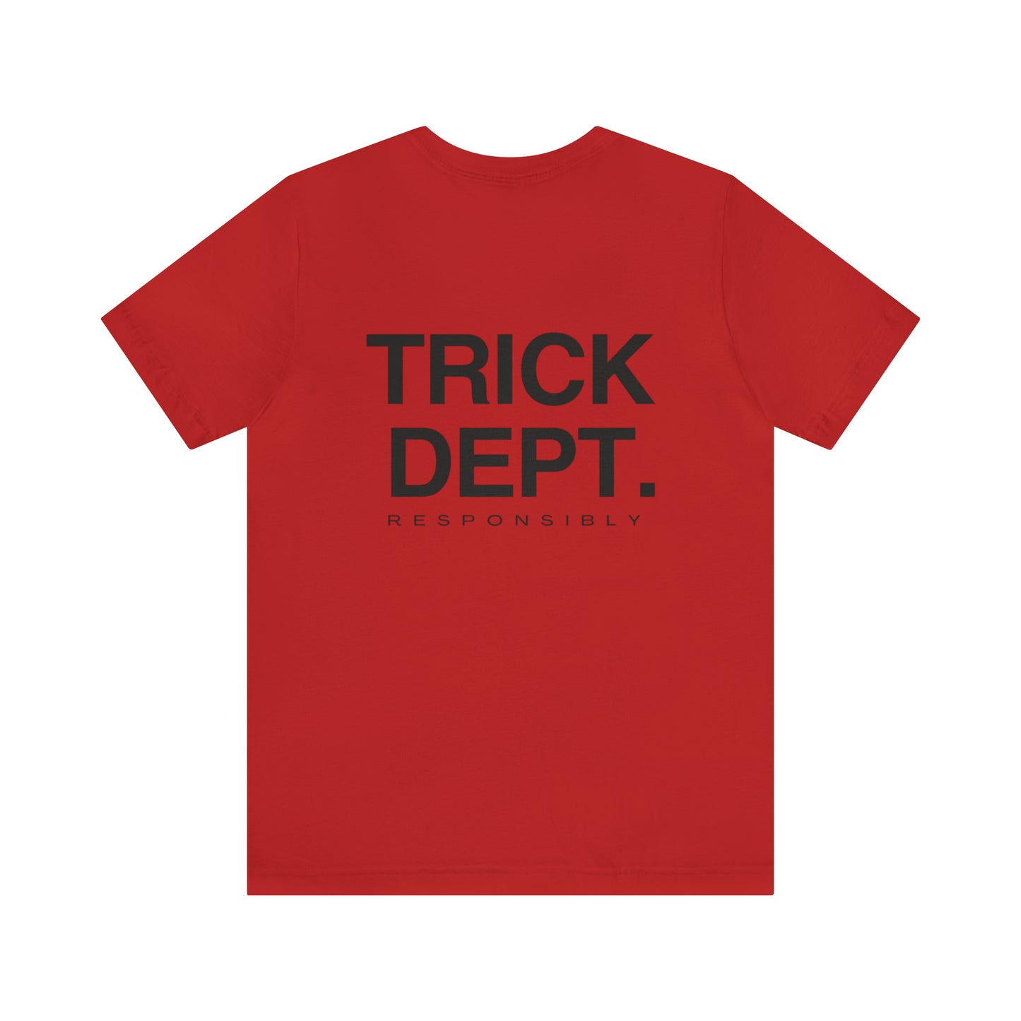 Trick'n  Dept. Tee