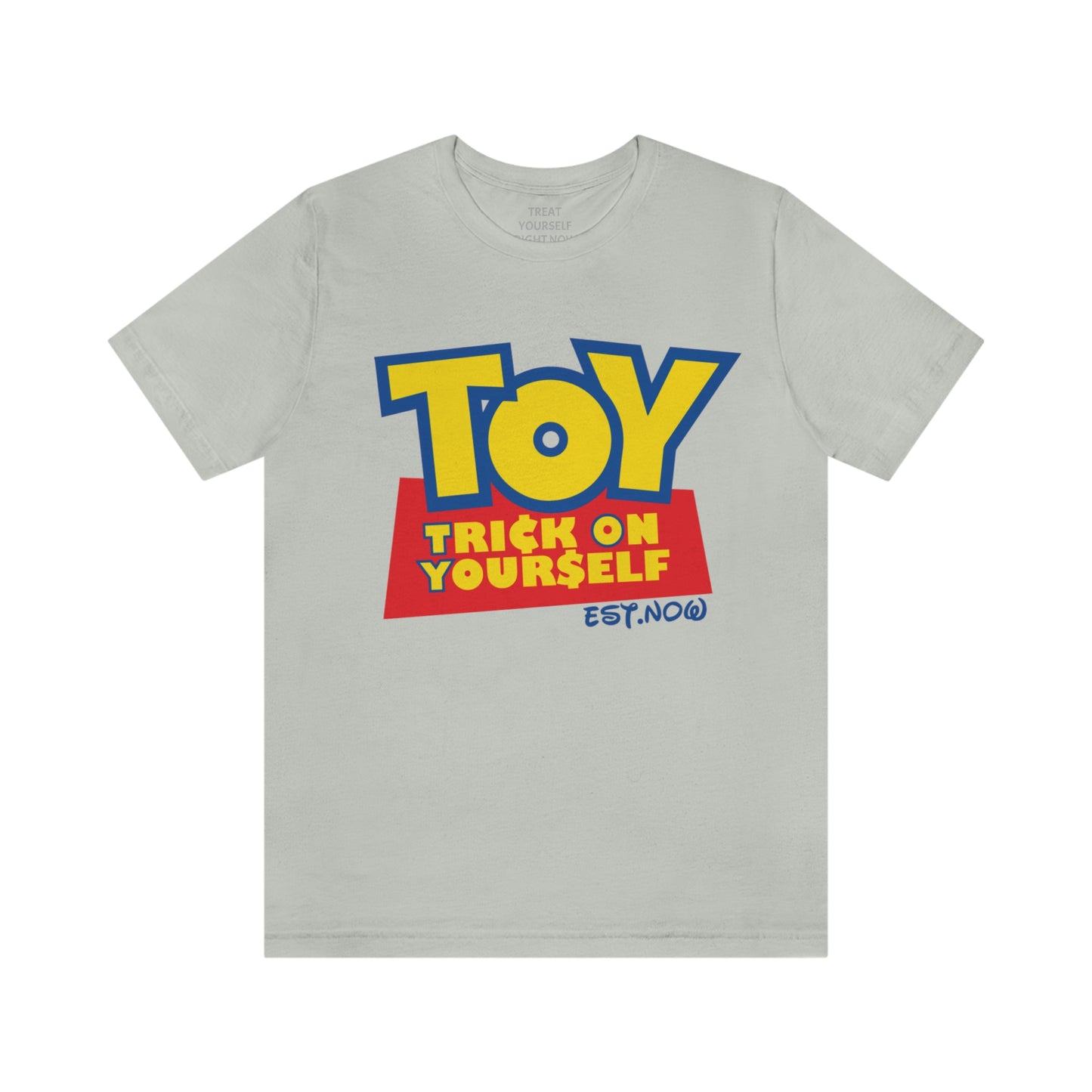 TRICK ON YOURSELF (T.O.Y.) STORY "UNISEX TEE"