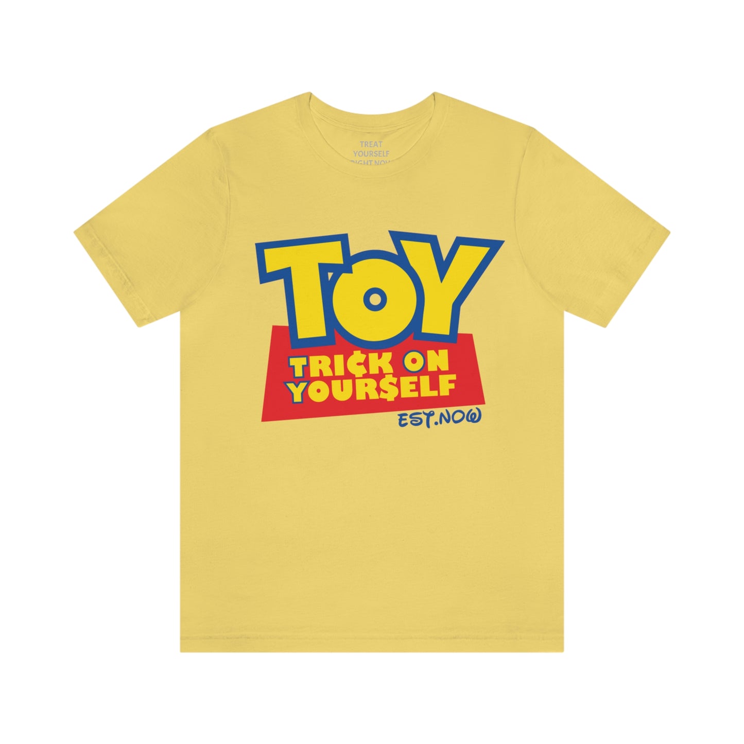 TRICK ON YOURSELF (T.O.Y.) STORY "UNISEX TEE"